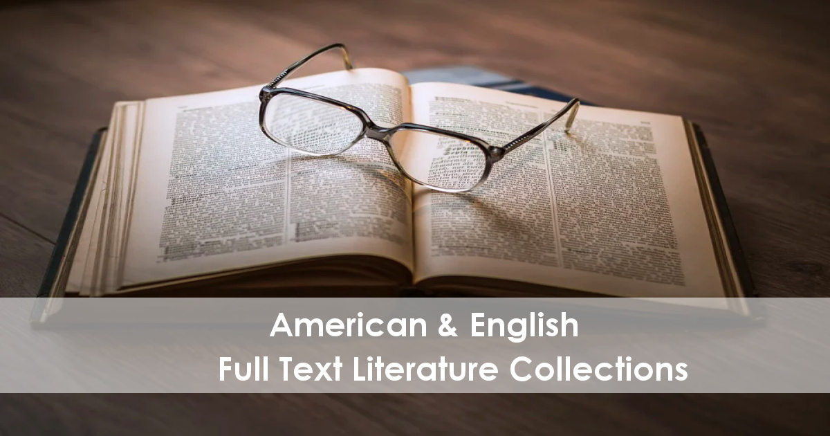 American and English full text literature collections