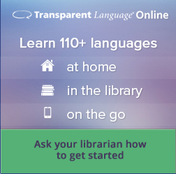 "Ask your librarian" Transparent Language Online - 250x250px